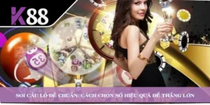 Soi Cầu Lô Đề Chuẩn: Cách Chọn Số Hiệu Quả Để Thắng Lớn